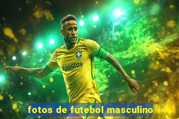 fotos de futebol masculino